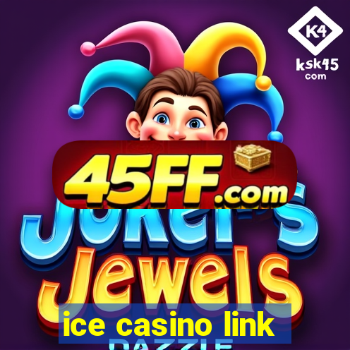 ice casino link